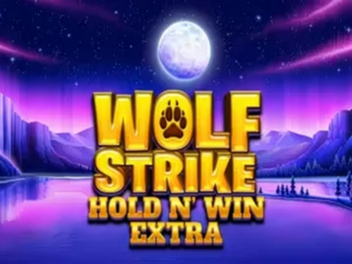 Wolf Strike Hold and Win Extra