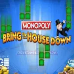 Monopoly Bring the House Down