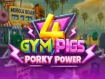 4 Gym Pigs - Porky Power