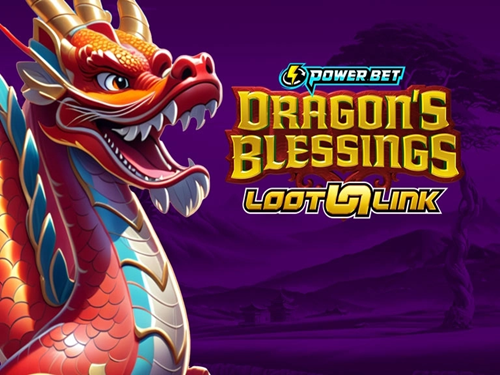 Dragon's Blessings Loot Link 