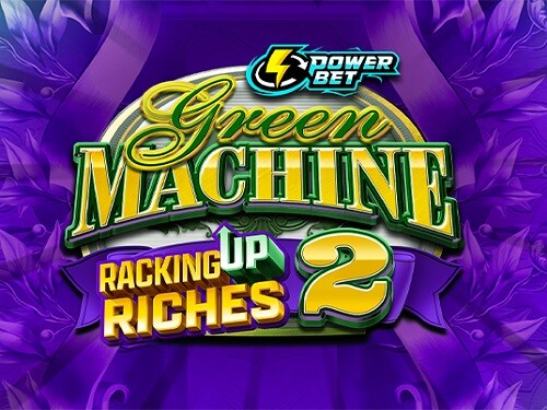 Green Machine Racking Up Riches 2