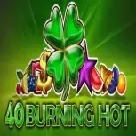 40 Burning Hot