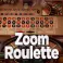 Zoom Roulette