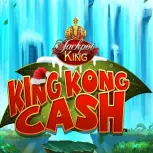 King Kong Cash Jackpot King