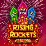 Rising Rockets Emperor